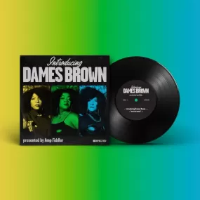 Introducing Dames Brown