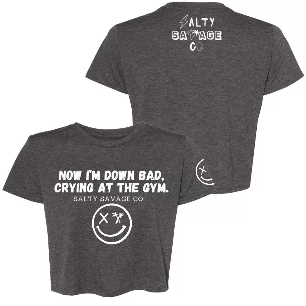 Salty Savage Ladies "DOWN BAD" Performance Crop Tee